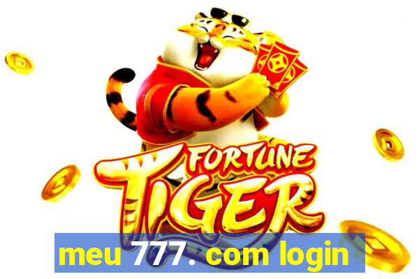 meu 777. com login